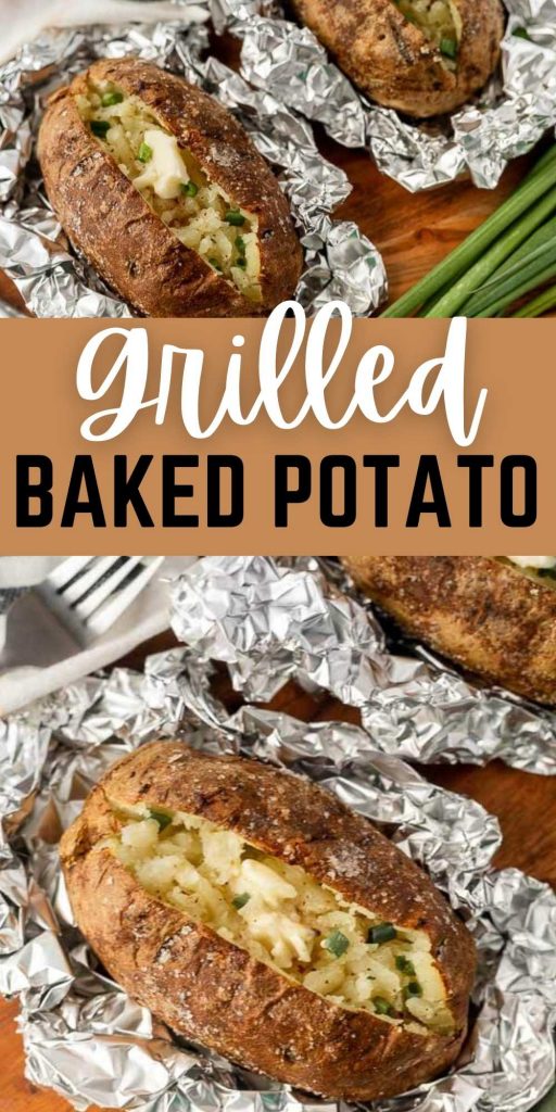 Baked potatoes on the grill make an effortless side dish. They are cooked to perfection while keeping your kitchen cool. Just add toppings. Learn how to cook baked potatoes in foil on your grill.  You’ll love this quick and easy side dish recipe. #eatingonadime #grillingrecipes #sidedishes #sidedishrecipes #potatorecipes 
