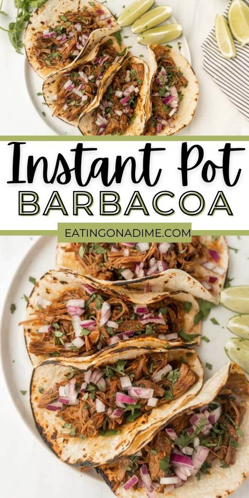 Instant Pot Barbacoa Beef Recipe can be ready with very little effort for a flavorful meal your family will love. Enjoy tender beef seasoned to perfection. You love these copycat Chipotle Barbacoa Beef Tacos and you won’t believe how easy they are to make in a pressure cooker! #eatingonadime #instantpotrecipes #beefrecipes #tacorecipes 
