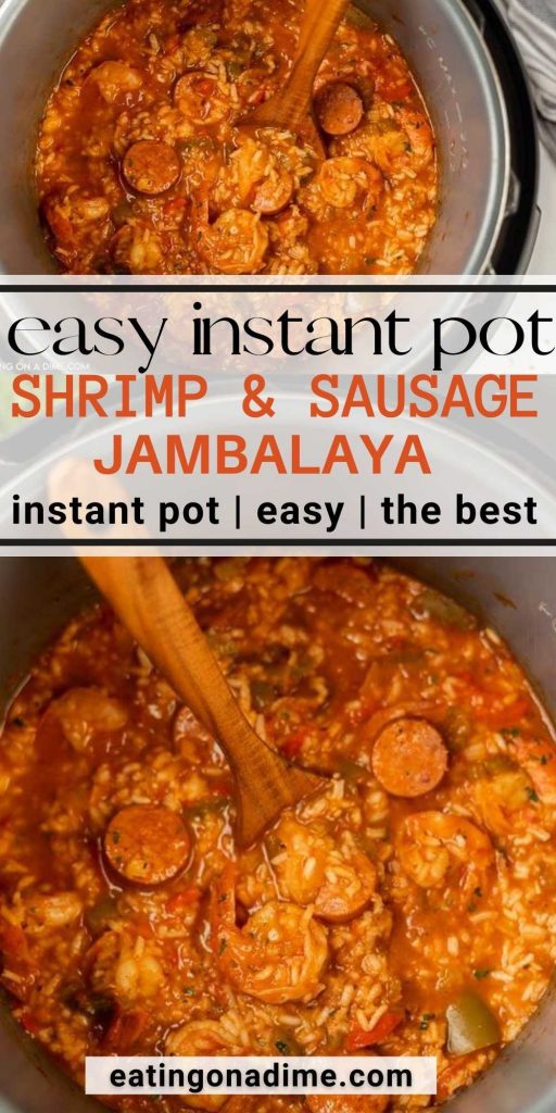 Instant Pot Shrimp Jambalaya can be ready in minutes for a meal everyone will love. It's loaded with lots of flavorful shrimp, sausage and more. You will love this delicious and amazing Instant Pot shrimp and sausage recipe. #eatingonadime #cajunrecipes #instantpotrecipes #seafoodrecipes #sausagerecipes 
