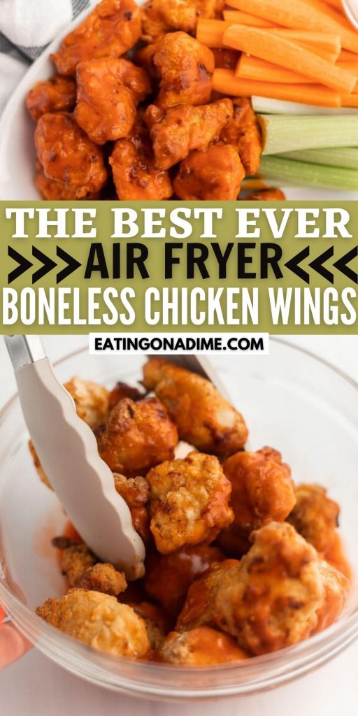 If you love buffalo wings, you are going to love this air fryer boneless chicken wings recipe.  You can enjoy chicken wings without all the guilt with this easy to make air fryer recipe.  These wings are crispy and healthy too! The Best Buffalo Boneless Chicken Wings Recipe. #eatingonadime #airfryerrecipes #buffalorecipes #chickenrecipes 

