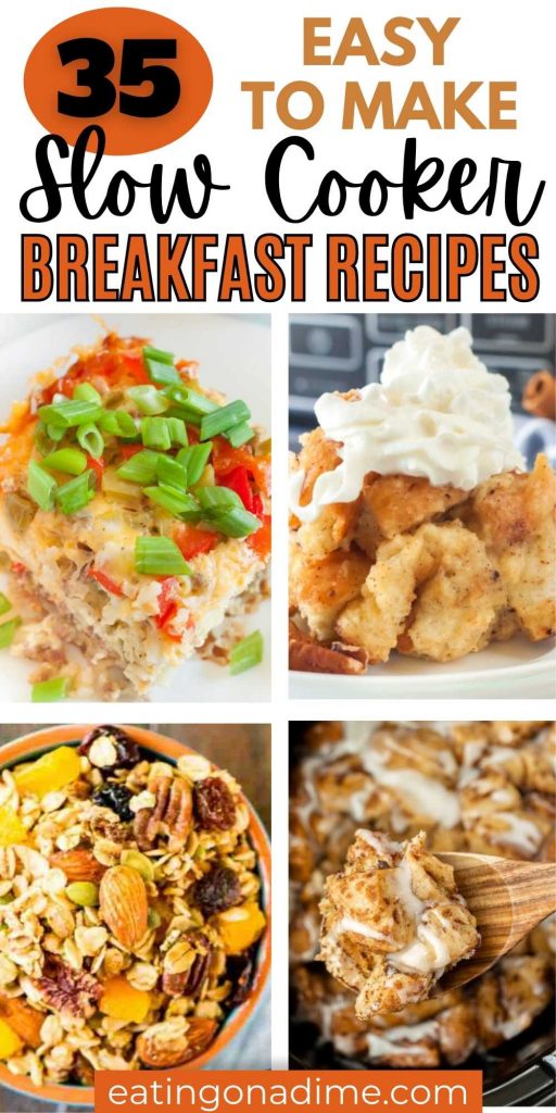 Let the slow cooker do all the work when you try the Best Crockpot Breakfast Recipes. 35 easy breakfast crock pot recipes you will love. These breakfast ideas are all easy to make in a crock pot.  #eatingonadime #crockpotrecipes #breakfastrecipes #slowcookerrecipes 
