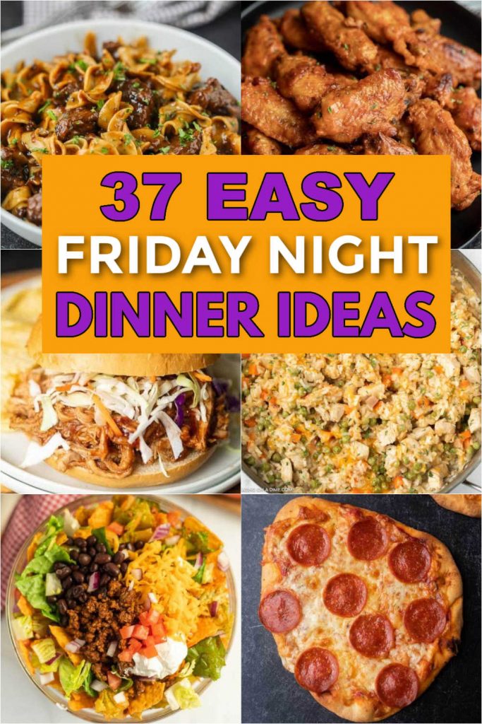 Everyone will enjoy these delicious and easy Friday night dinner ideas. These quick and fun dinner recipes are perfect for a laid back family night. 37 easy recipes. These are the best family friendly recipes that is great for kids too! #eatingonadime #easydinners #fridaynightdinners #easyrecipes 