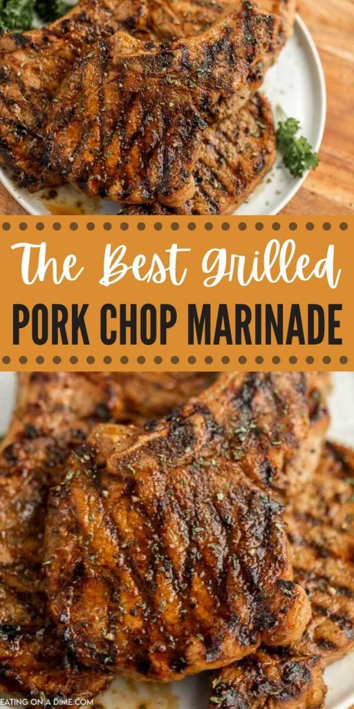 This Grilled Pork Chop Marinade Recipe is packed with flavor and easy to make too. The ingredients are easy and when combined make the best pork chops. You are going to love this easy, healthy pork chop marinade with brown sugar.  #eatingonadime  #grillingrecipes #porkrecipes #porkmarinades 

