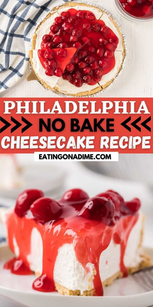 Philadelphia No Bake Cheesecake comes together with easy ingredients. The creamy and decadent custard filling tops a graham cracker crust. This no bake cheesecake is so easy to make with cream cheese, cool whip and cherry pie filling. #eatingonadime #nobakedesserts #cheesecakerecipes #pierecipes 