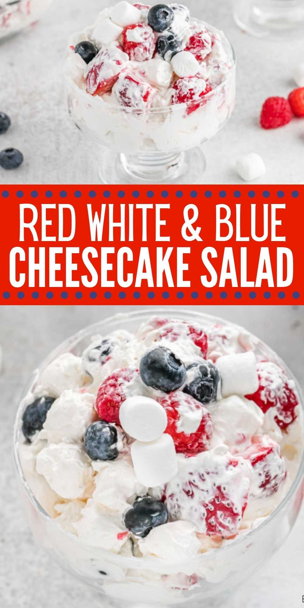 Creamy, delicious and easy to make this Red White and Blue Cheesecake Salad is the perfect recipe for all your patriotic plans. This easy desserts is perfect for Memorial Day or the 4th of July and is a crowd pleaser too! #eatingonadime #nobakedesserts #fruitrecipes #redwhiteandbluedesserts 