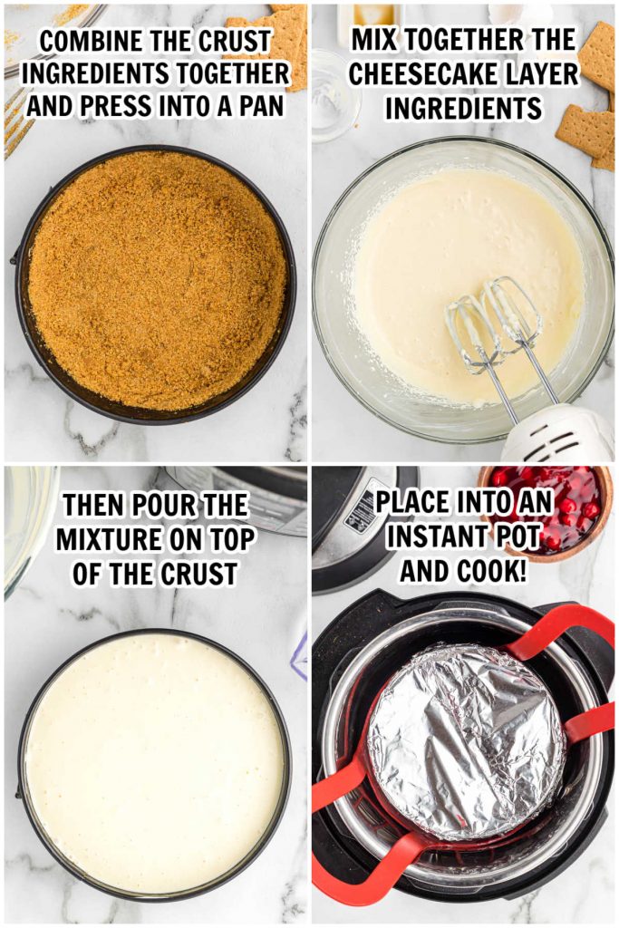 Process of making crust and cheesecake filling for Instant Pot Cheesecake. 