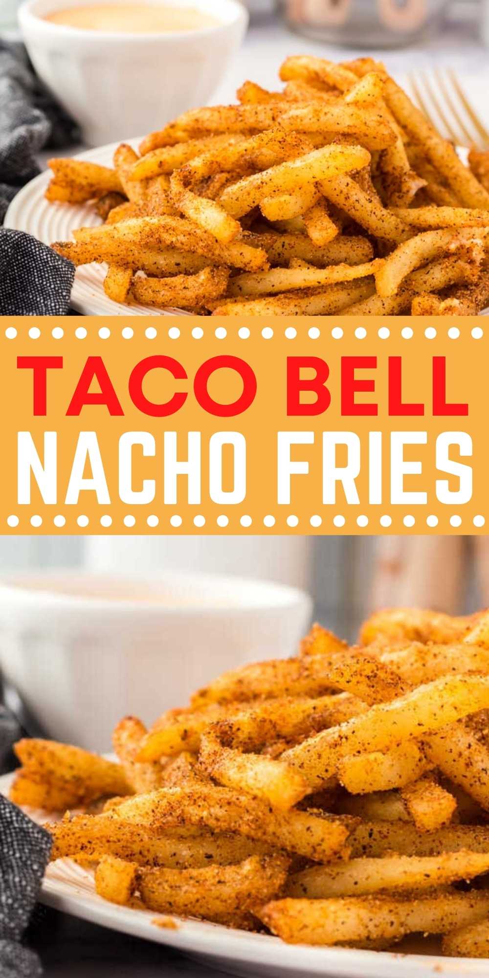 Copycat Taco Bell Nacho Fries recipe is easy to make at home . It doesn't get much better than fries dipped in cheese sauce. This DIY homemade nacho fries include a seasoning recipe and cheese sauce recipe too.  Learn how to make these Taco Bell Nacho Fries at home. #eatingonadime #copycatrecipes #tacobellrecipes #sidedishrecipes 