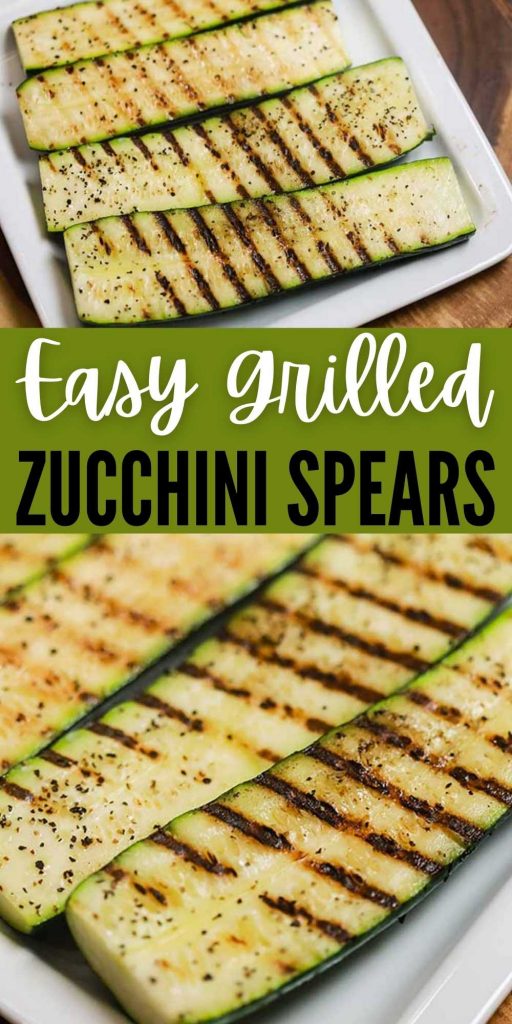 Get the grill ready and make these delicious Grilled Zucchini Spears. Perfect side dish to try for Summer that is easy, tasty and frugal. Learn how to grill zucchini spears perfectly every time.  These is one of the best vegetables to grill.  #eatingonadime #grilledrecipes #sidedishrecipes #vegetablerecipes 
