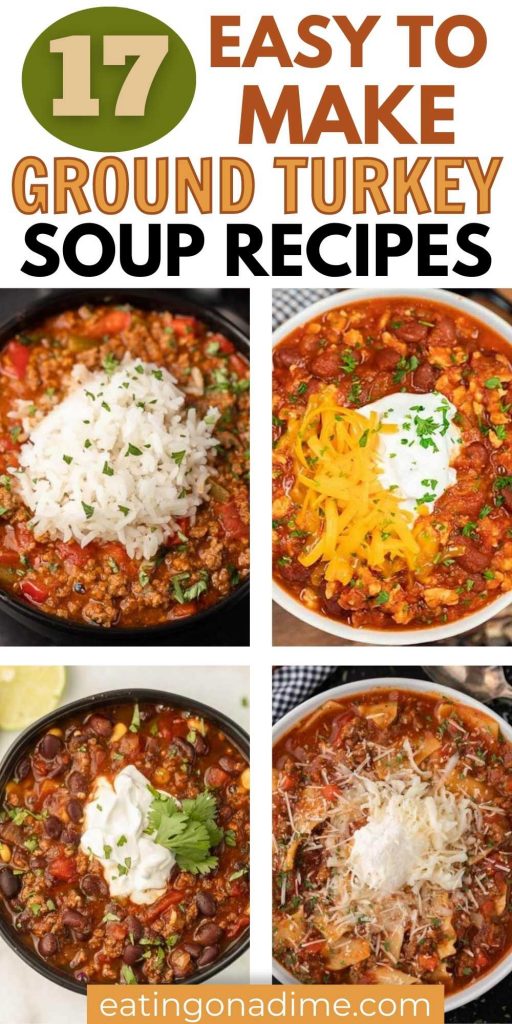 We have gathered 17 Ground Turkey Soup Recipes that are easy and delicious too. These soups can be made in your crock pot, instant pot or stove top.  All these soup recipes with ground turkey are healthy and make the best meals for dinner that the entire family will love.  #eatingonadime #souprecipes #groundturkeyrecipes #healthyrecipes 
