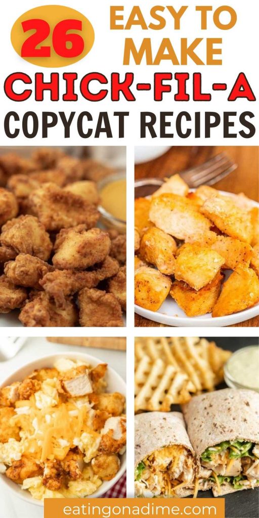 Chick-Fil-A is one of our favorite fast food restaurants. That is why we created Copycat Chick-Fil-A Recipes so we can have it anytime. These easy copycat recipes are delicious! #eatingonadime #chickfila #copycatrecipes