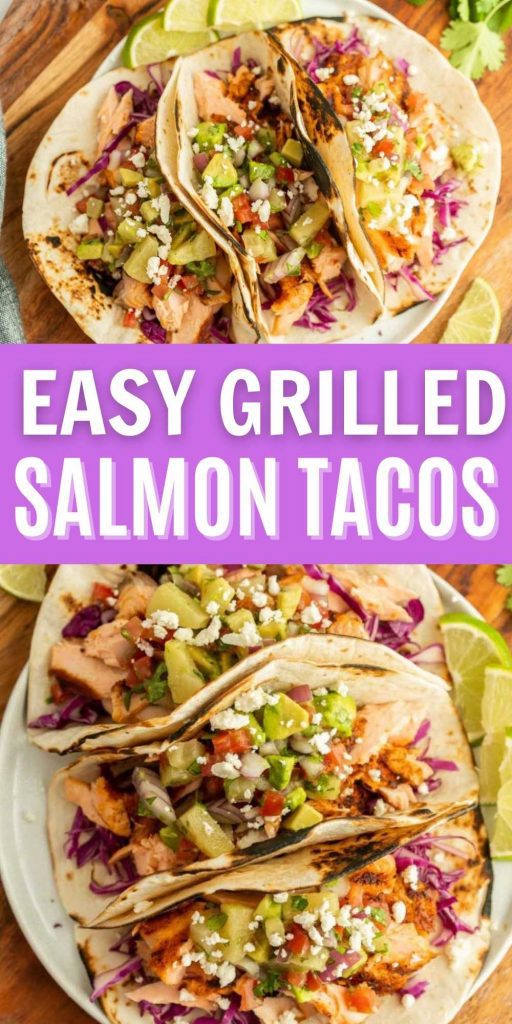 Get dinner on the table in about 15 minutes with Grilled Salmon Tacos. This healthy and flavor packed meal is delicious. Easy to make with simple ingredients. #eatingonadime #grilledsalmontacos #grillrecipes