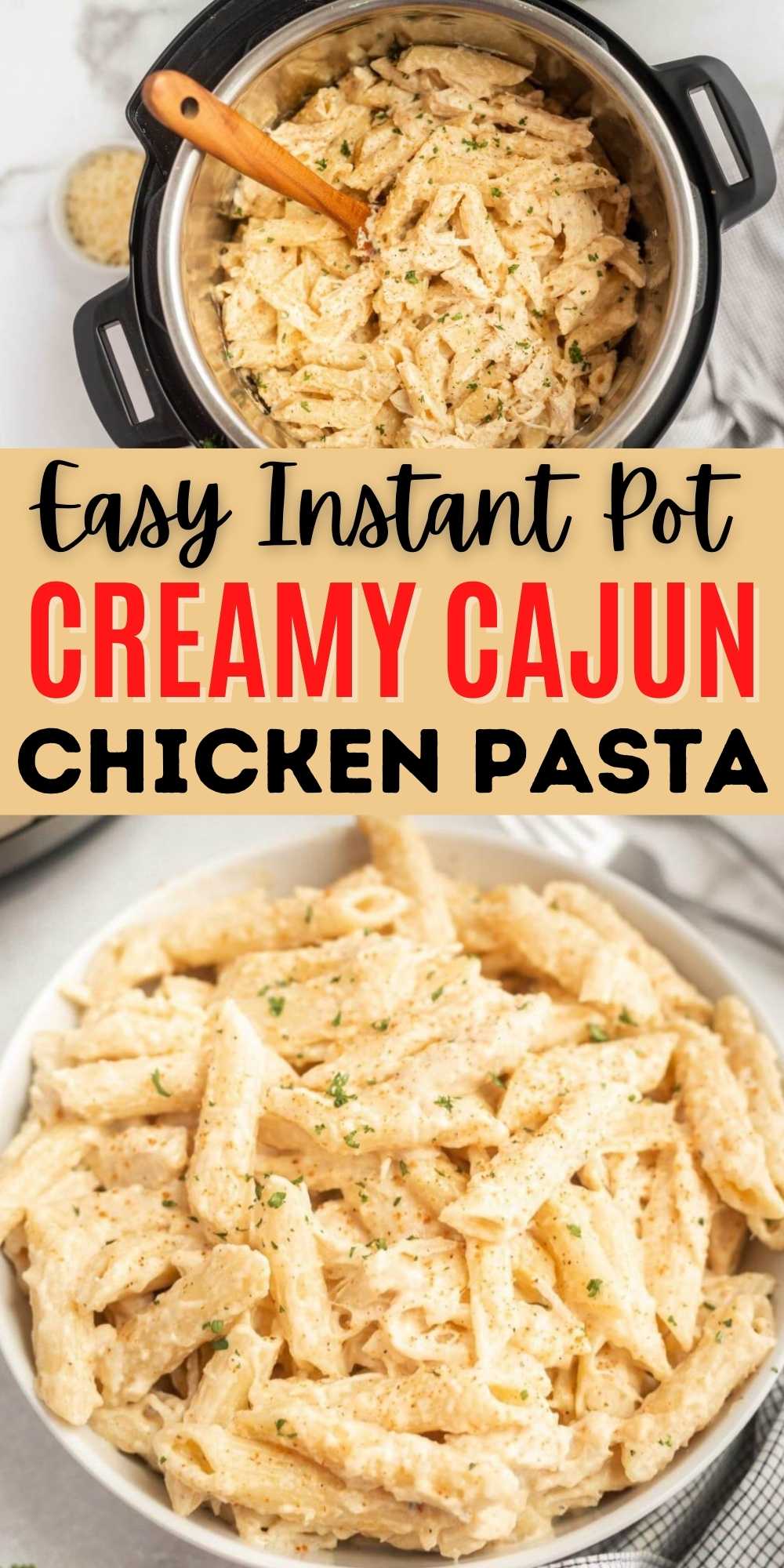 Instant Pot Creamy Cajun Chicken Pasta Recipe is easy. Everyone will go crazy over the creamy sauce with the perfect amount of Cajun flavor. #eatingonadime #cajunpasta