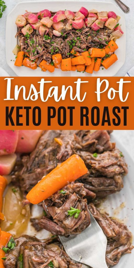 Keto Instant Pot Pot Roast Recipe ready in minutes. Packed with flavor and keto friendly, this roast is versatile and amazing. Made with radishes and carrots this low carb pot roast is a crowd favorite. #eatingondime #ketopotroast #instantpotrecipe