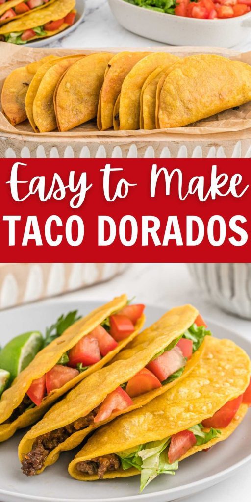 Taco Dorados are flavorful tacos made with a crispy taco shell. Crispy, chewy tacos shells that are a family favorite and easy to make. These Golden Fried Tacos are a classic taco fried to perfection. #eatingonadime #tacodorados #tacotuesday