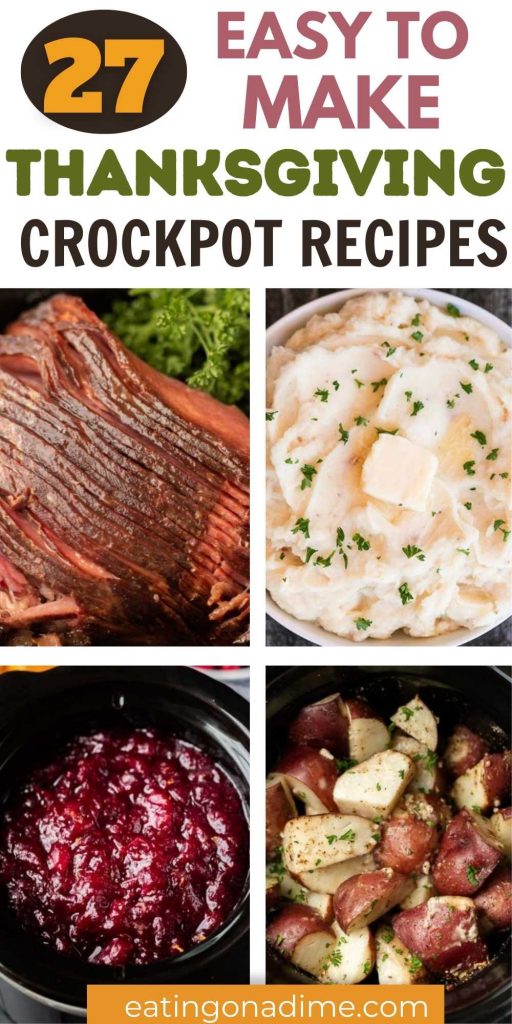 These Thanksgiving Crockpot Recipes will save you this holiday season. Save space in your oven and make recipes in your slow cooker. #eatingonadime #crockpotrecipes #thanksgivingrecipes