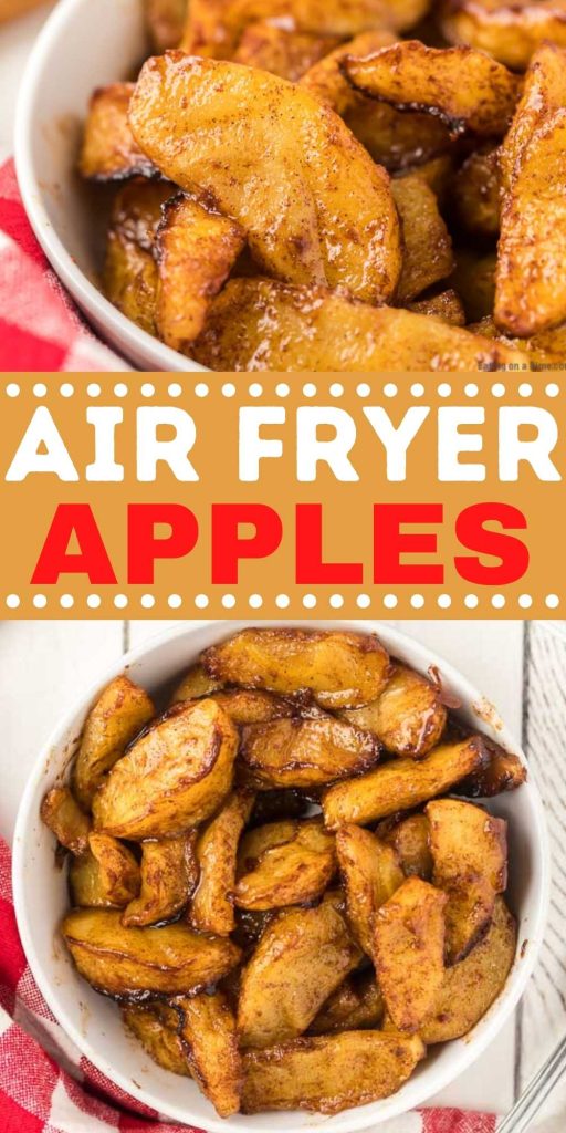 Air Fryer Apples is an easy way to enjoy apples that is covered in a cinnamon sauce. These apples are cooked tender in the air fryer. #eatingonadime #airfryerapples #falldessert