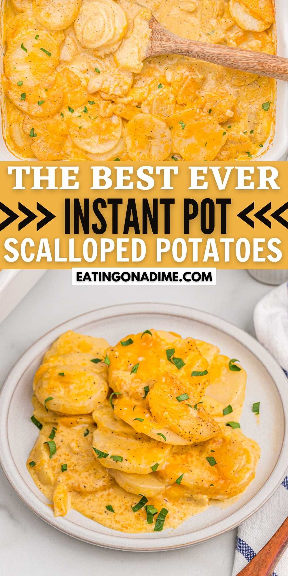 Instant Pot Scalloped Potatoes - Flavor Mosaic