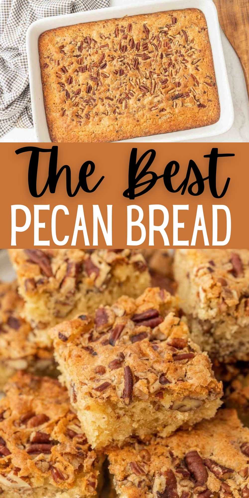 Pecan Bread is a delicious dessert that is perfect for after dinner or with your morning coffee. A favorite bread recipe that is flavorful. #eatingonadime #pecanbread #breadrecipes