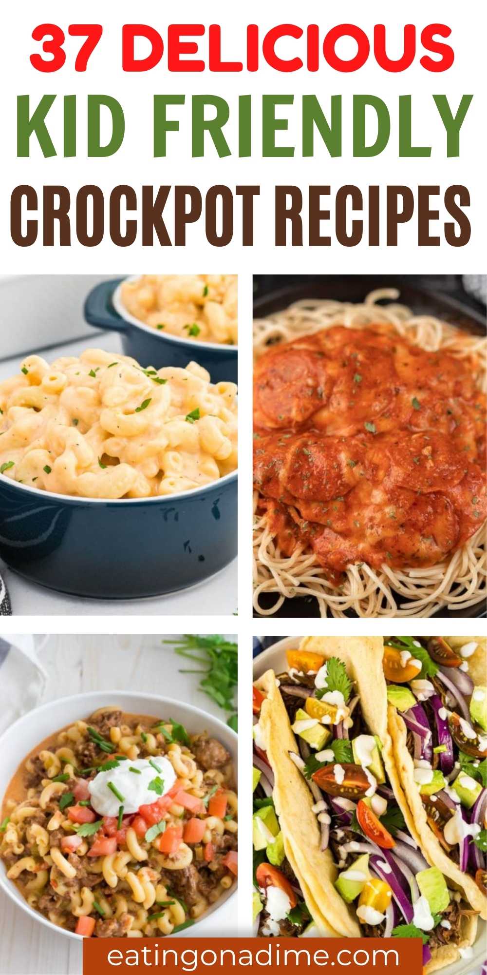 If you are looking for recipe that your kids will eat without complaining, here are 37 Kid Friendly Slow Cooker Recipes to help. These recipes will help get dinner on the table. These recipes are easy to make with simple ingredients. #eatingonadime #kidfriendly #slowcookerrecipes