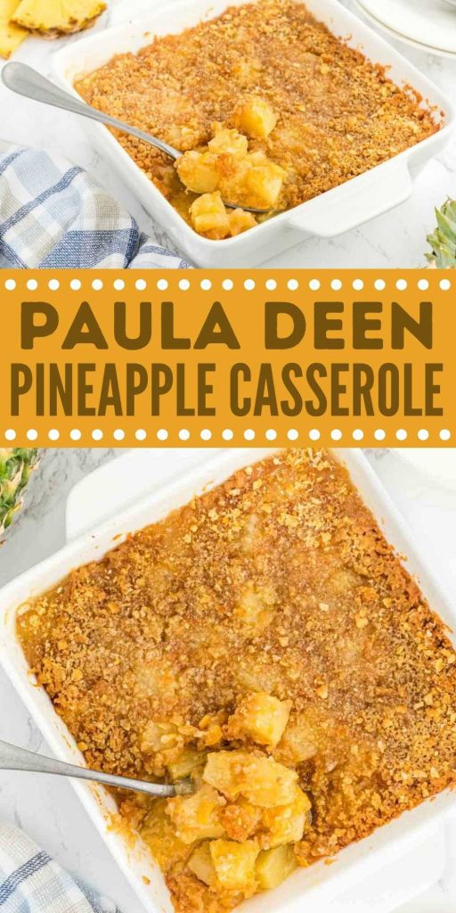 Paula Deen Pineapple Casserole is an easy side dish that is flavorful. It only requires a few ingredients so it is a perfect holiday dish. Easy to make casserole and a crowd favorite. #eatingonadime #pauladeen #pineapplecasserole