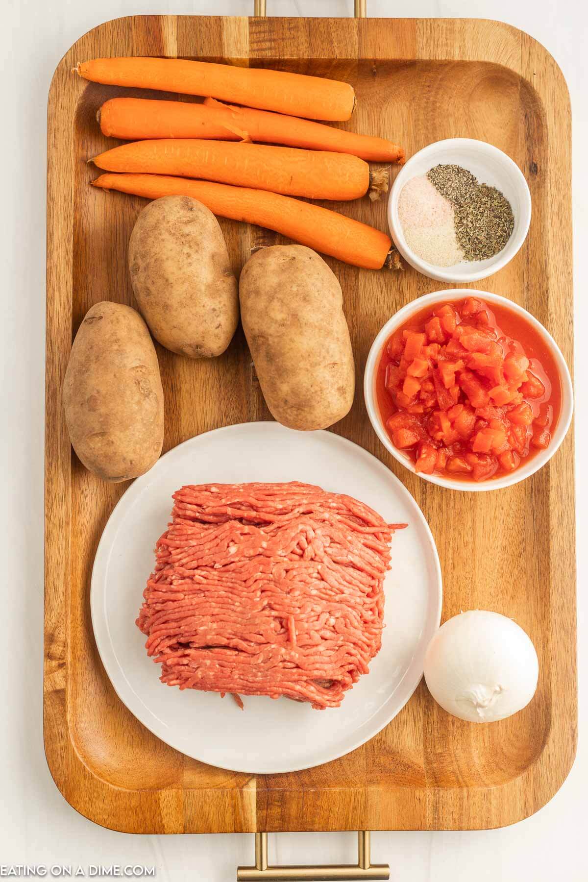 Ingredients needed - ground beef, potatoes, carrots, onion, diced tomatoes, beef broth, salt and pepper, italian seasoning, onion powder, minced garlic