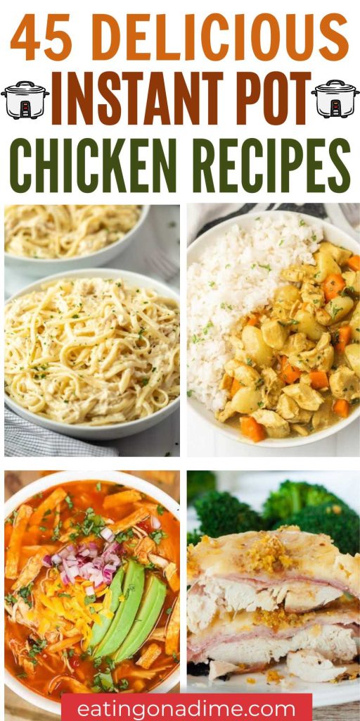 These 45 Instant Pot Chicken Recipes come together easily and you have a home cooked meal in minutes. Delicious and easy ingredients. Using the instant pot has been a game changer for my family. We love that we can throw in a prepared frozen meal and dinner is done within minutes. #eatingonadime #instantpotrecipes #instantpotchickenrecipes