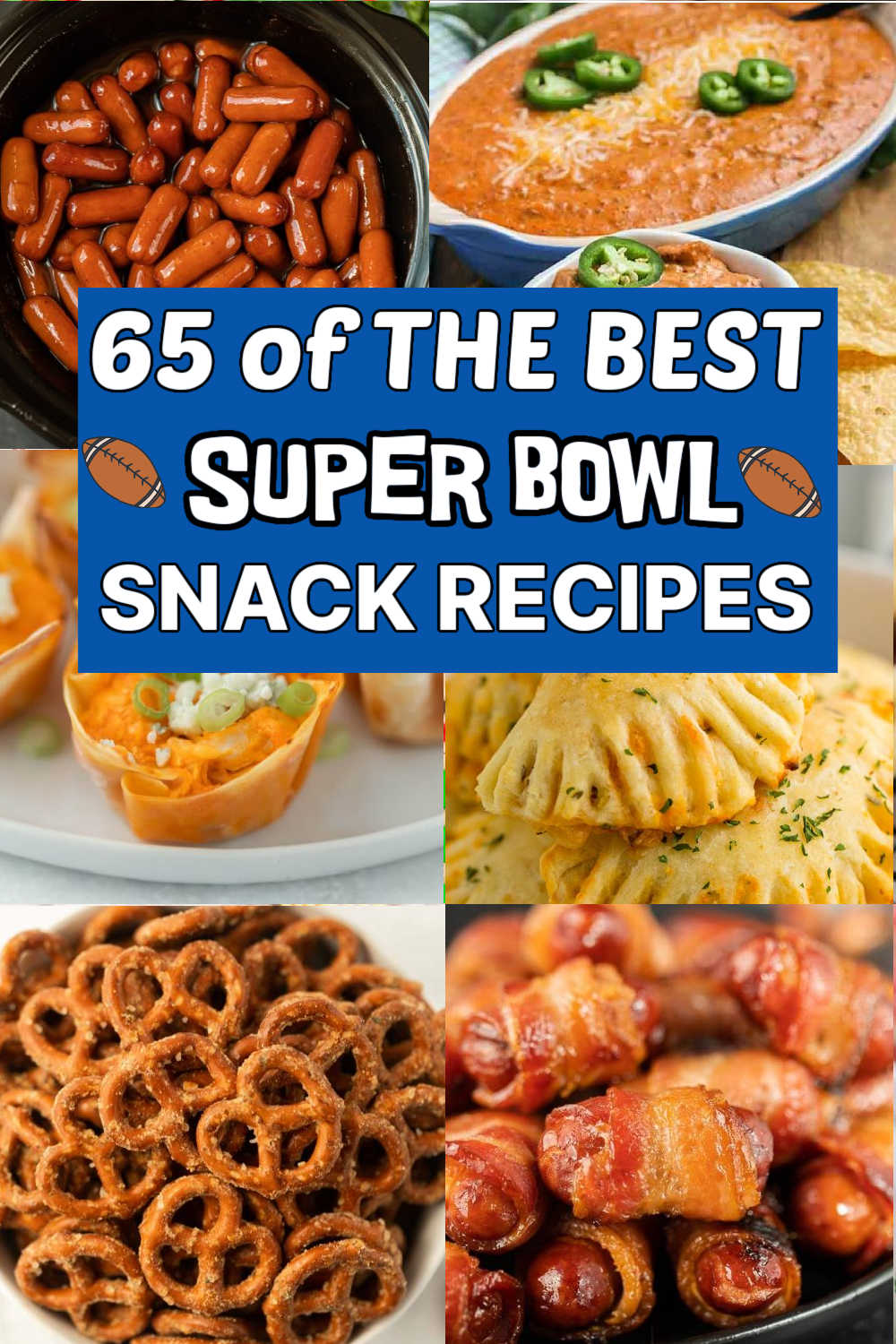 We love hosting for the big game and these Super Bowl Snacks are some of our favorite. You have to have the best snacks for the game! Are you looking for the best snacks to serve for the big game? These 65 snacks are the most popular super bowl snacks. #eatingonadime #supersnacks #thebestsnacksforsuperbowl #superbowl