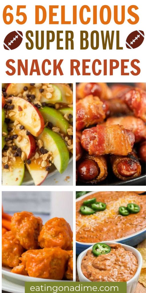 We love hosting for the big game and these Super Bowl Snacks are some of our favorite. You have to have the best snacks for the game! Are you looking for the best snacks to serve for the big game? These 65 snacks are the most popular super bowl snacks. #eatingonadime #supersnacks #thebestsnacksforsuperbowl #superbowl
