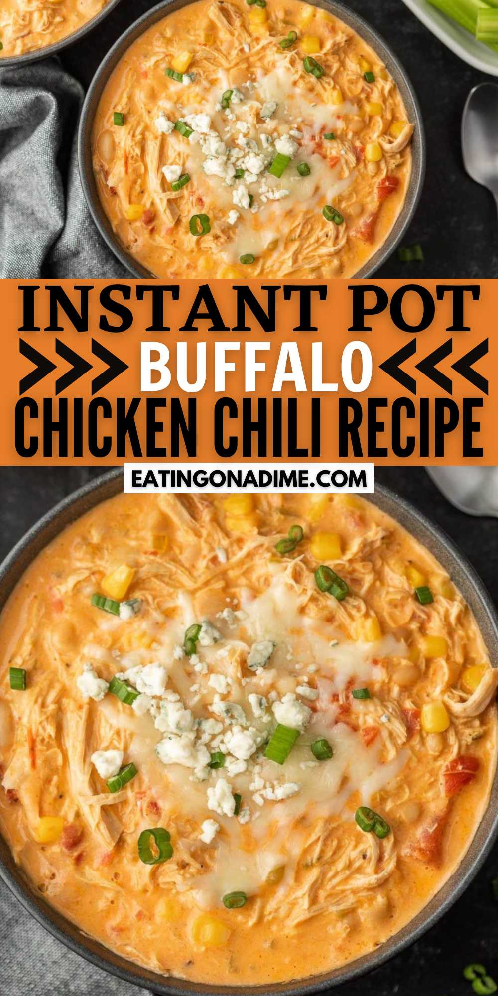 If you are looking for a twist to your classic chili recipe, then make this Instant Pot Chicken Chili. Creamy, delicious and easy to make. Making this buffalo chicken chili recipe in the instant pot makes for an easy weeknight meal. All the ingredients are added to the instant pot and pressure cooked for about 30 minutes. #eatingonadime #instantpotbuffalochickenchili #buffalochickenchili #instantpotrecipes
