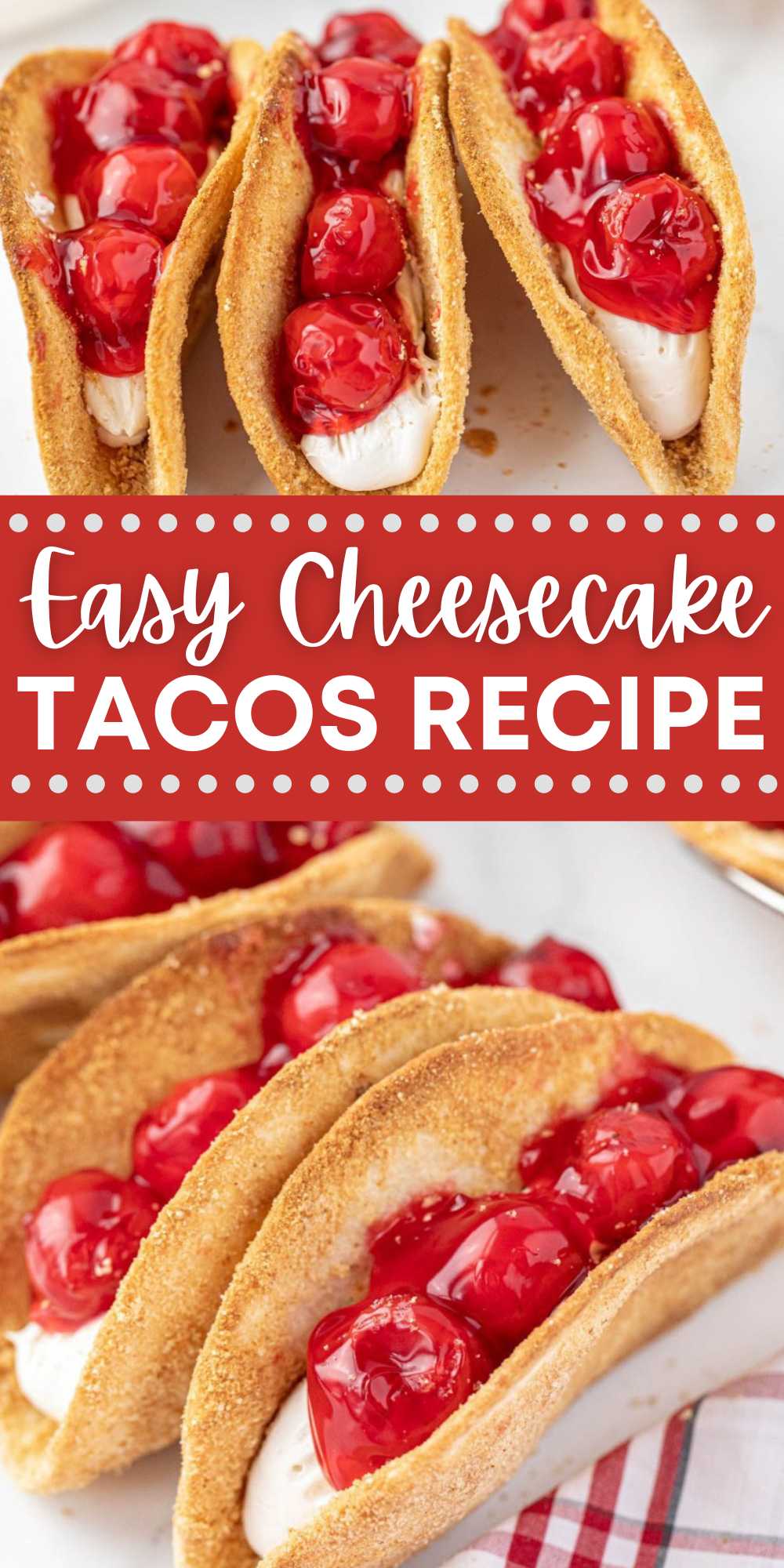 Cheesecake Tacos is loaded with cheesecake and topped with a cherry pie filling. They are crunchy and easy to make with simple ingredients. These Cheesecake Tacos are a sweet option to your traditional taco recipe. Cream cheese mixture fills a graham cracker and sugar blend tortilla shell to create the ultimate dessert. #eatingonadime #cheesecaketacos #cherrycheesecaketacos