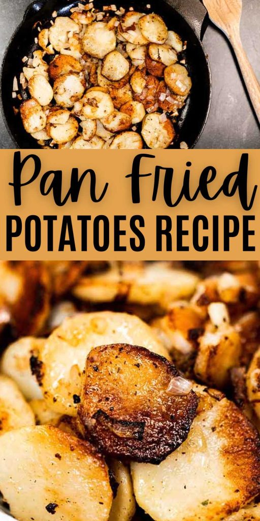 This pan fried potatoes recipe will be an instant family favorite! It will remind you of your grandma's pan fried potatoes! We love making Fried Potato as an easy side dish. You can make them with your eggs in the morning or with brown beans for dinner. These crispy potatoes are the perfect comfort food and always a family favorite. #eatingonadime #panfriedpotatoes #friedpotatoes