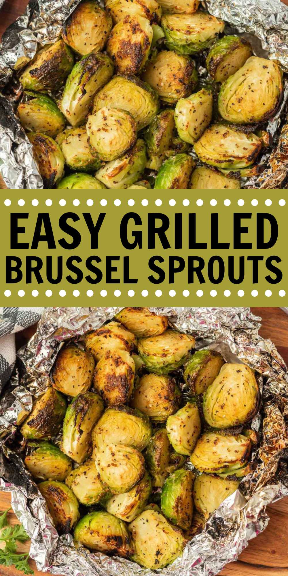 The texture of Grilled Brussel Sprouts in foil is amazing. They are so tender and perfectly seasoned. Each bite is delicious. They make a great side dish with hardly any effort. With just a simple seasoning blend, this recipe has amazing flavor. #eatingonadime #grilledbrusselsproutsinfoil #foilpackbrusselsprouts #grilledbrusselsprouts