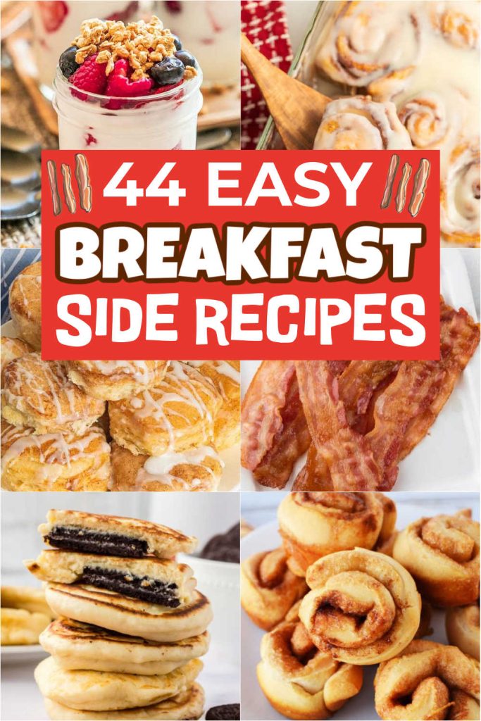 Easy Breakfast sides that everyone will love. 44 of the best Breakfast sides that take just minutes to make for the perfect morning meal. If breakfast is your favorite meal of the day, you will love these breakfast foods. #eatingonadime #easybreakfastsides #sidedishes
