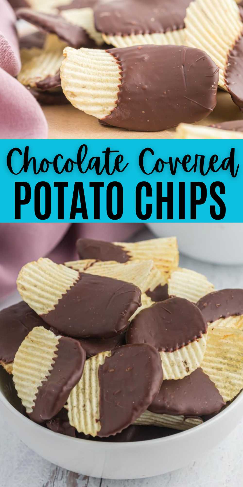 Chocolate Covered Potato Chips is the perfect sweet and salty treat. You only need 2 ingredients to make this delicious snack. Potato chips dipped in chocolate is the ultimate sweet and salty treat. We love the delicious flavor of the combination of chips and chocolate. You only need 2 ingredients to make this addicting snack. #eatingonadime #chocolatecoveredpotatochips #potatochips