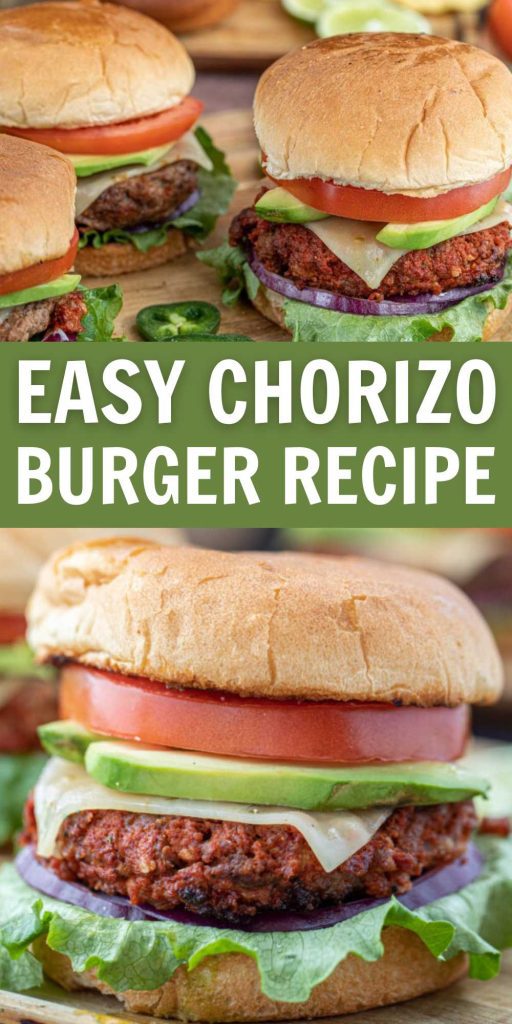 Chorizo Burgers combine everything you love about classic burgers with Mexican flavor. One bite of this juicy burger and you will be hooked. Each Chorizo burger is topped with a tasty Cilantro Lime Mayo for an irresistible recipe. #eatingonadime #chorizoburger #burgerrecipe #chorizo