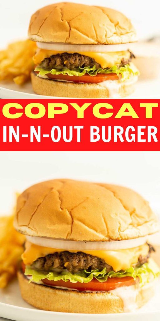 Enjoy your favorite burger when you make this In-N-Out Burger recipe. From the burger sauce to the flavorful patties, this recipe is the best. You can save money and time by learning how to make this delicious burger at home. #eatingonadime #copycatinnoutburger #copycatrecipes