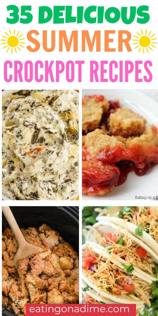 Why heat the kitchen when you can make these easy summer crockpot recipes? 35 summer slow cooker recipes that are easy and delicious. There's a whole world of summer crockpot recipes just waiting to be explored.  #eatingonadime #summercrockpotrecipes #summerrecipes #crockpotrecipes