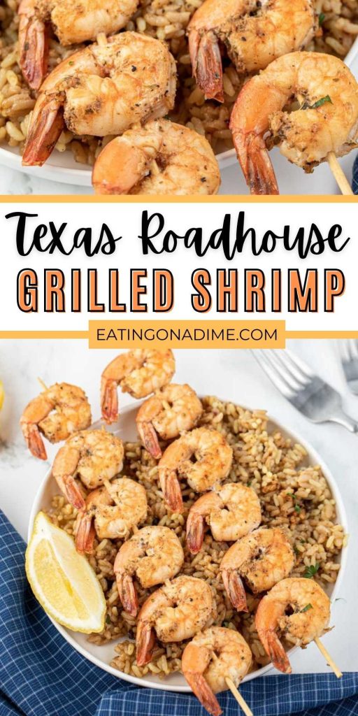 Texas Roadhouse Grilled Shrimp recipe is an easy recipe to enjoy at home. The fresh lemon juice and seasonings make this recipe delicious. Save money and time by making this flavor packed meal at home. The garlic butter lemon blend is the best on shrimp. #eatingonadime #texasroadhousegrilledshrimp #grilledshrimp #copycattexasroadhouse