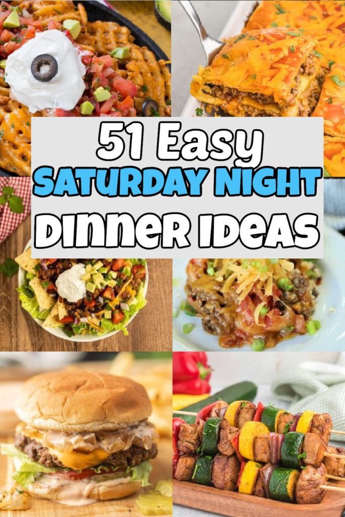 These Saturday night dinner ideas are easy to prepare and delicious. Enjoy a cozy night in with your loved ones or entertaining guests with these ideas. 51 quick and easy recipes for family fun. #eatingonadime #saturdaynightdinner