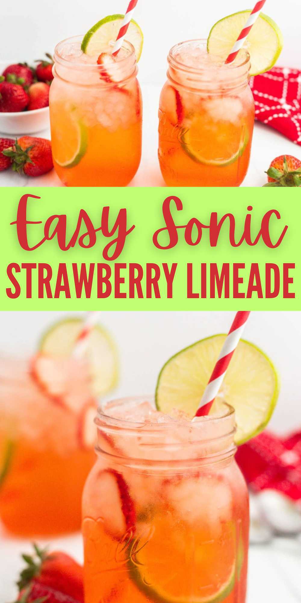 Sonic Strawberry Limeade Recipe is an easy copycat recipe for refreshing Strawberry Limeade. Enjoy this drink and skip the drive thru. You can even place a sliced strawberry on each glass for an extra special touch. It is a great drink to serve for parties and cookouts. #eatingonadime #sonicstrawberrylimeade #strawberrylimeade