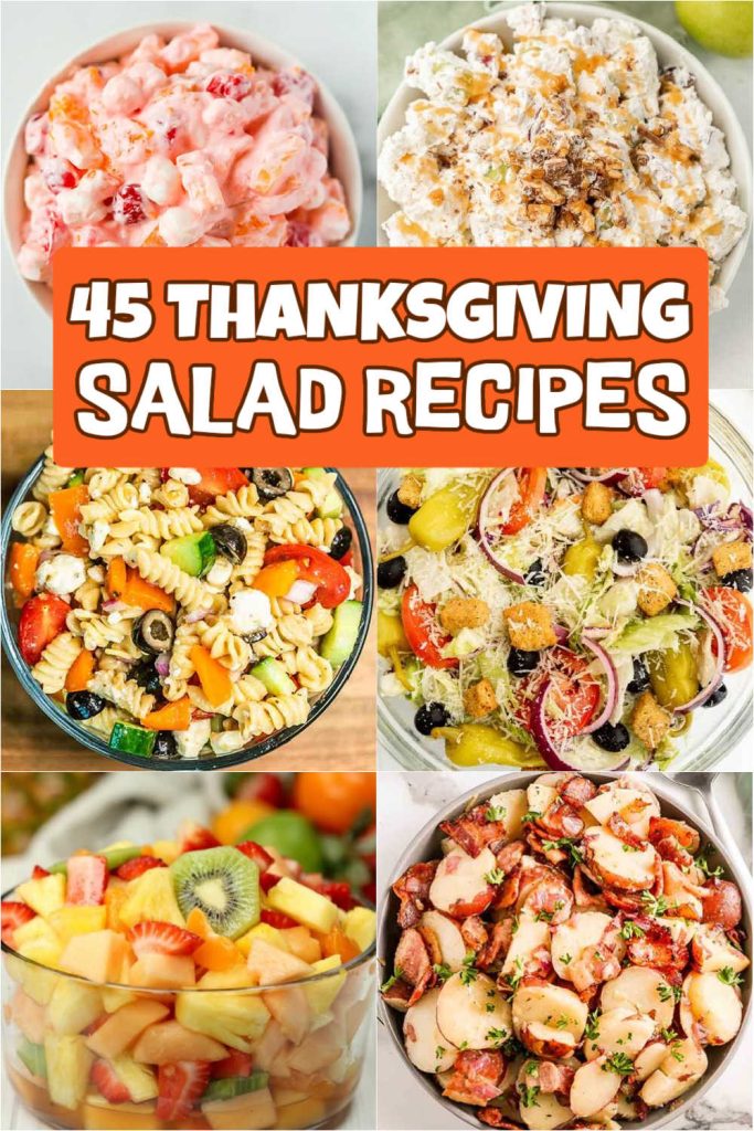 These Thanksgiving salad recipes are the best salads for Thanksgiving. We have 45 of the easiest recipes that all taste amazing! Salads are always part of our Thanksgiving table dinner recipes. Whether they are served as appetizers or side dishes, they always make meals feel complete. #eatingonadime #thanksgivingsaladrecipes #thanksgivingrecipes