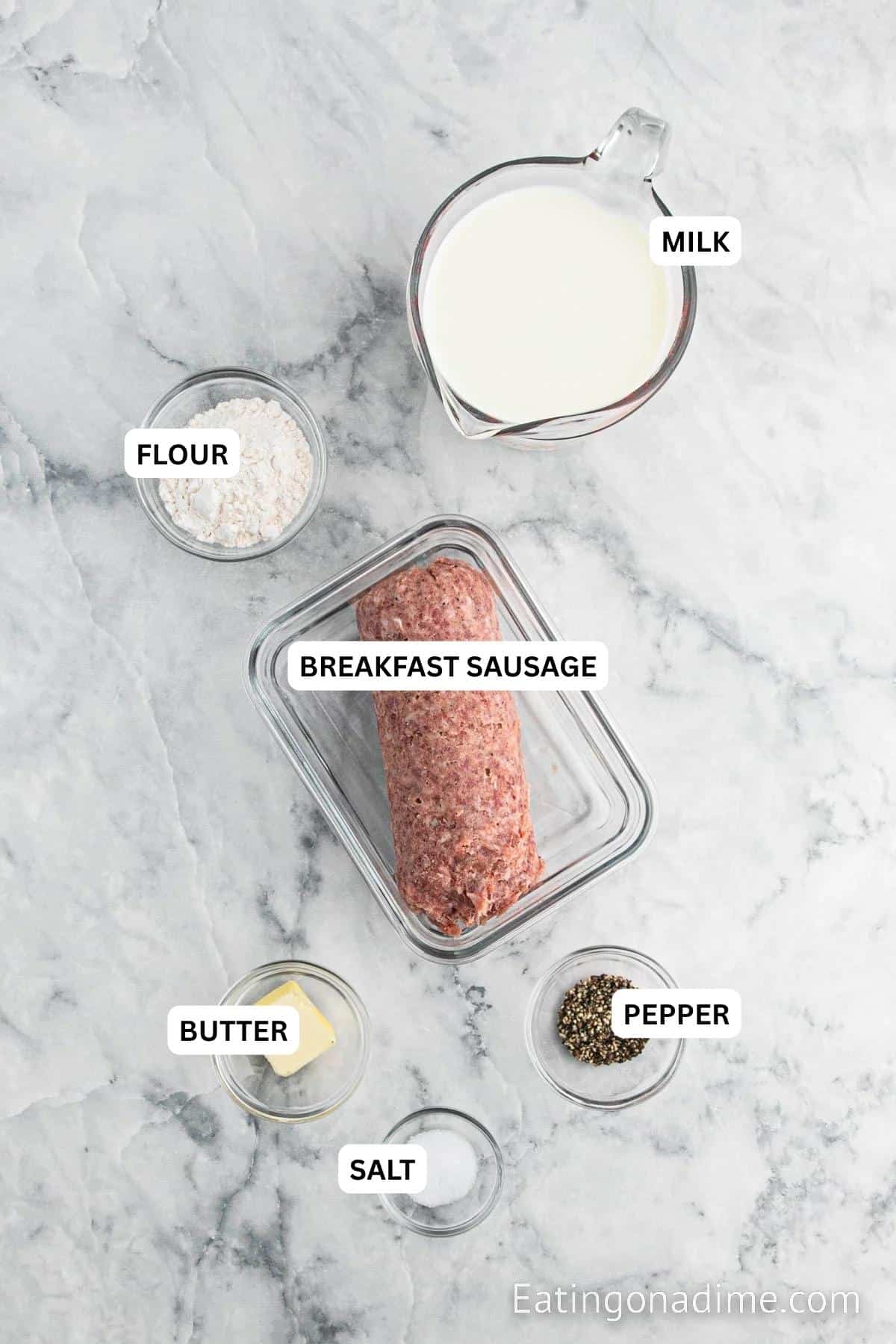 The ingredients needed to make recipe: sausage, flour, butter, whole milk, pepper and salt.