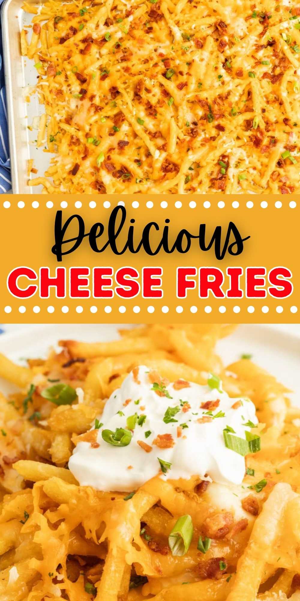 These Cheese Fries are a favorite snack. We love to top French Fries with cheese, chopped bacon and more to create a sheet pan appetizer. This cheese fries recipe is quick and easy. Feel free to make chili cheese fries or add shredded chicken. You can turn this comfort food appetizer into a hearty meal idea. #eatingonadime #cheesefries #easyappetizer