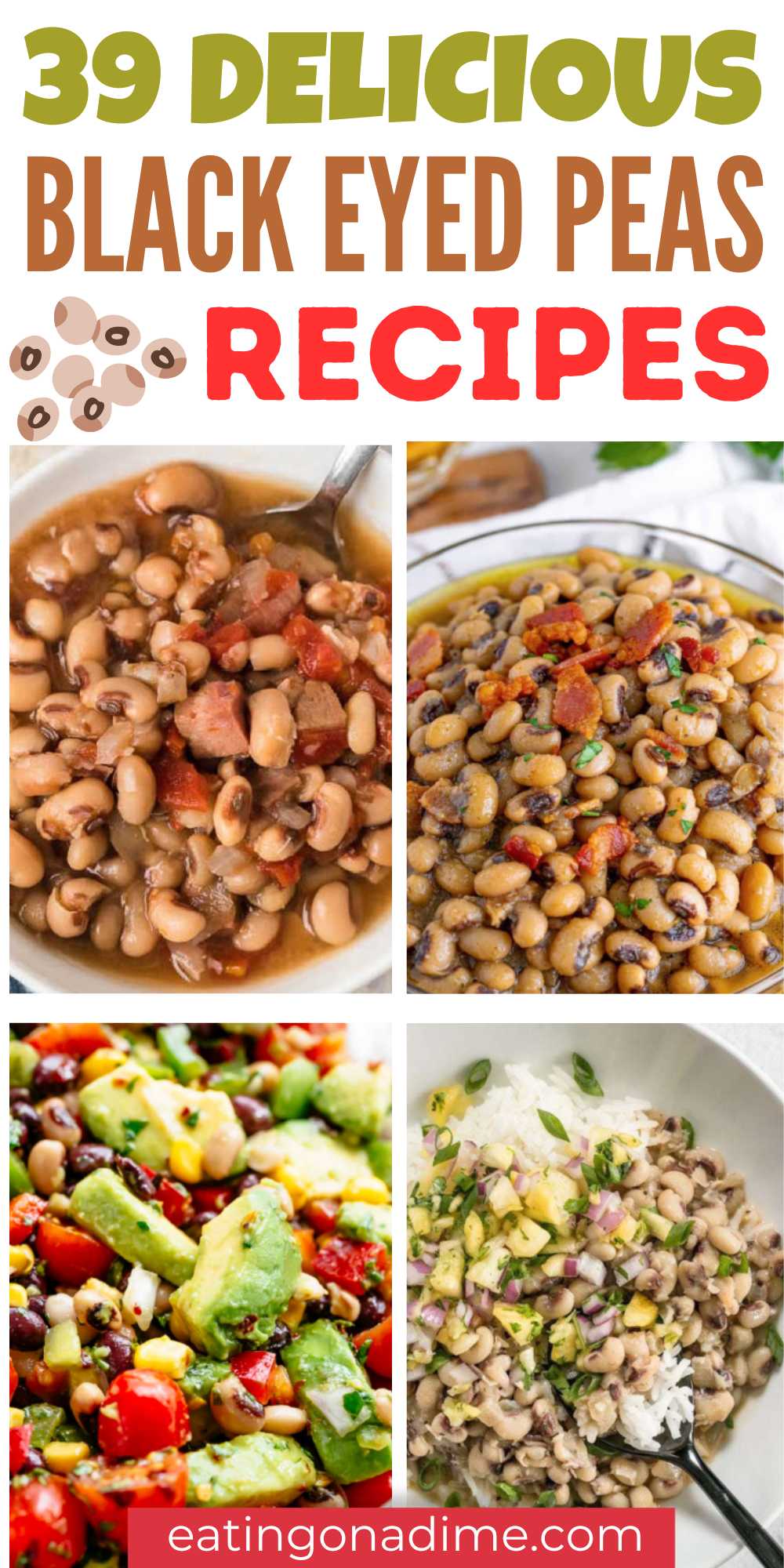 These Black Eyed Peas recipes are perfect to serve on New Years Day and all year long. Their are many ways to make these recipes. We love to add in smoked ham and more. #eatingonadime #blackeyedpeasrecipe #blackeyedpeas