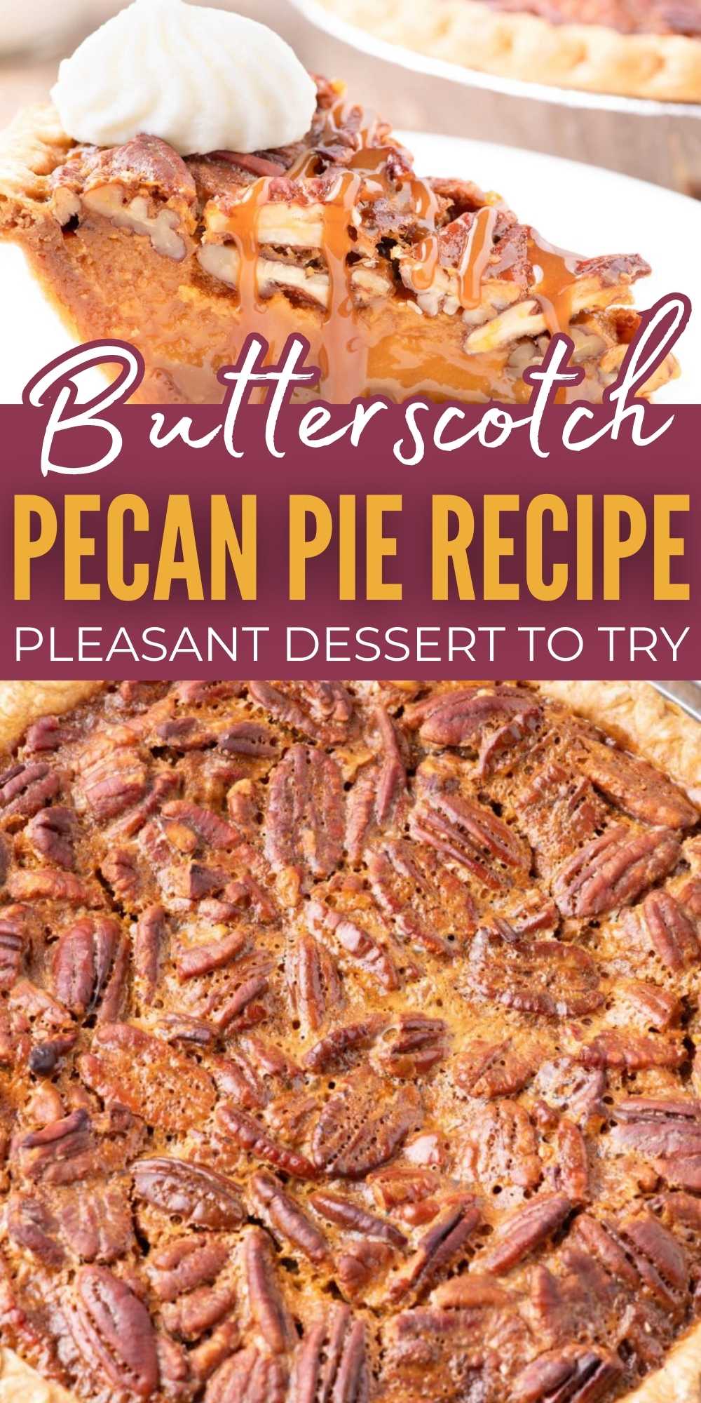 Butterscotch Pecan Pie is the perfect fall dessert. The pecan and butterscotch mixture fills a flaky pie crust for the ultimate pecan pie. The flavors of butterscotch and vanilla add so much warm flavors to the pie filling. It is the best pie recipe and it literally melts in your mouth. #eatingonadime #butterscotchpecanpie #pecanpie