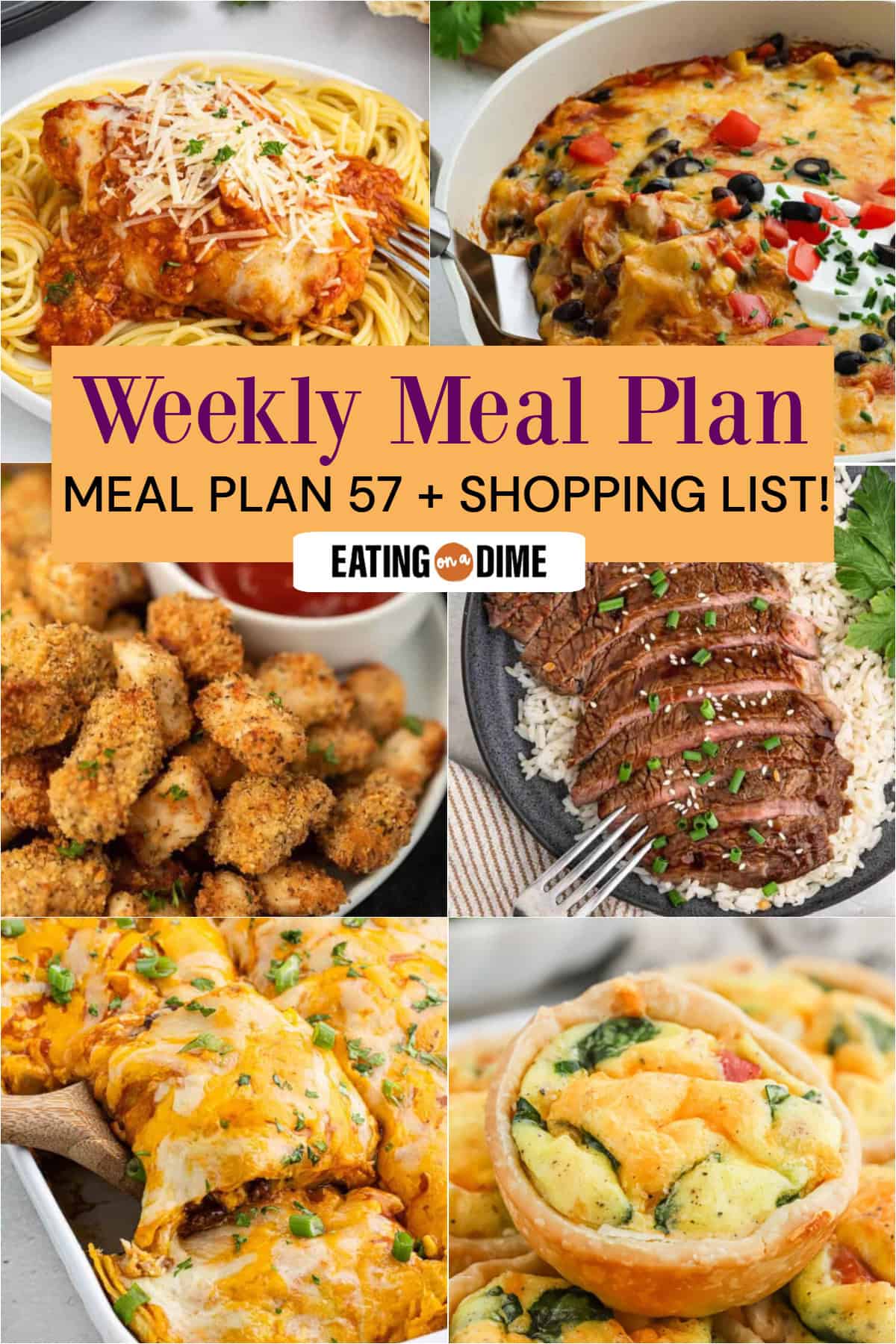 Collage with the meals Slow Cooker Chicken Parmesan, Chicken Enchilada Skillet, Air Fryer Chicken Nuggets, Grilled Teriyaki Steak, Chicken Enchilada Casserole, and Quiche Muffins. The overlay "weekly meal plan and shopping list."