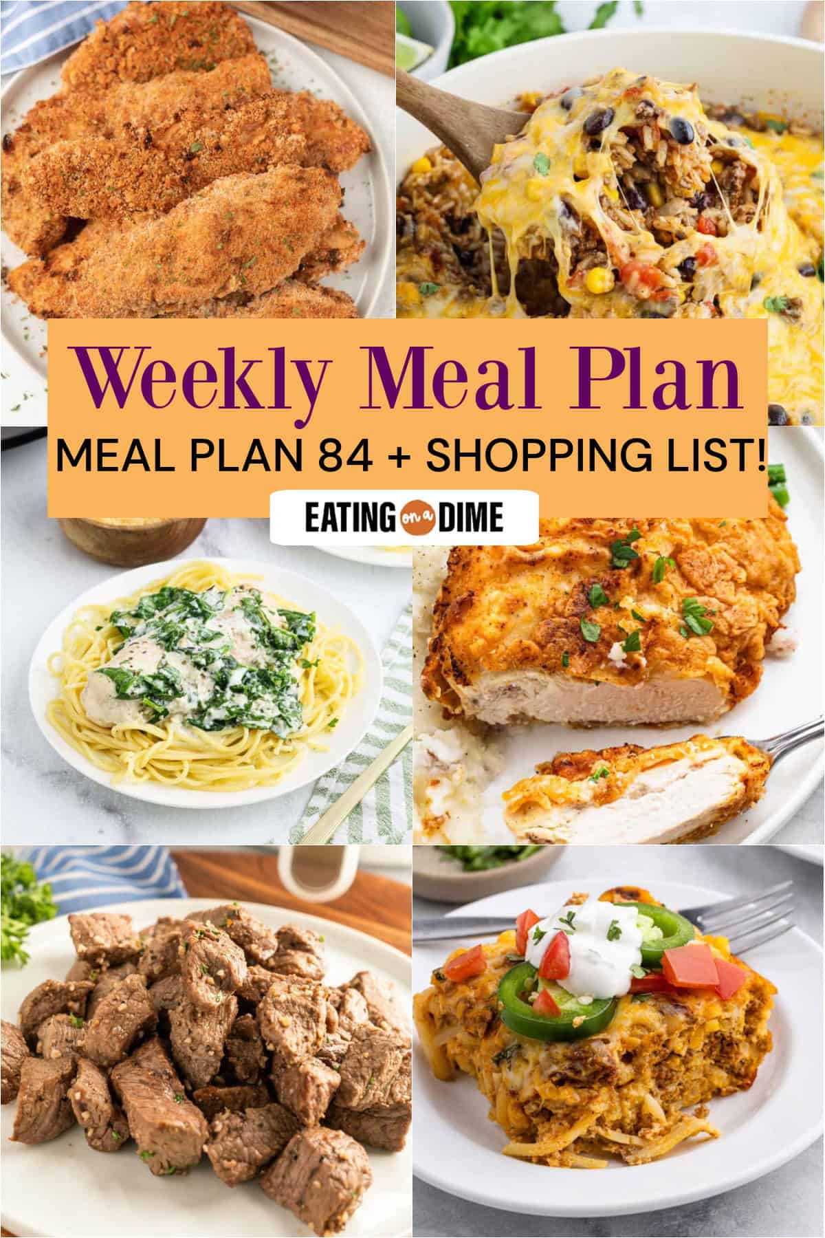 A collage of six dishes—including Easy BBQ Baked Chicken, Mexican Rice Casserole, Crock Pot Creamy Parmesan Chicken, Fried Chicken Breasts, Air Fryer Steak Bites, Chorizo Breakfast Casserole—showcases Meal Plan 84. Text reads, "Weekly Meal Plan 84 + Shopping List!.